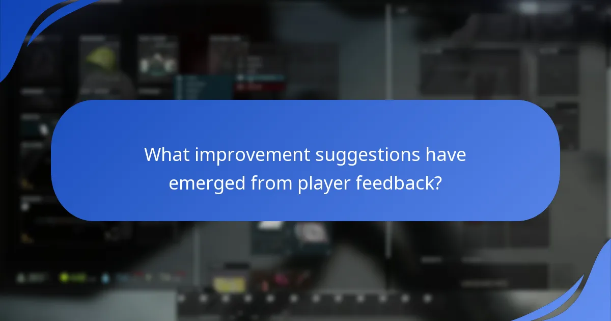 What improvement suggestions have emerged from player feedback?
